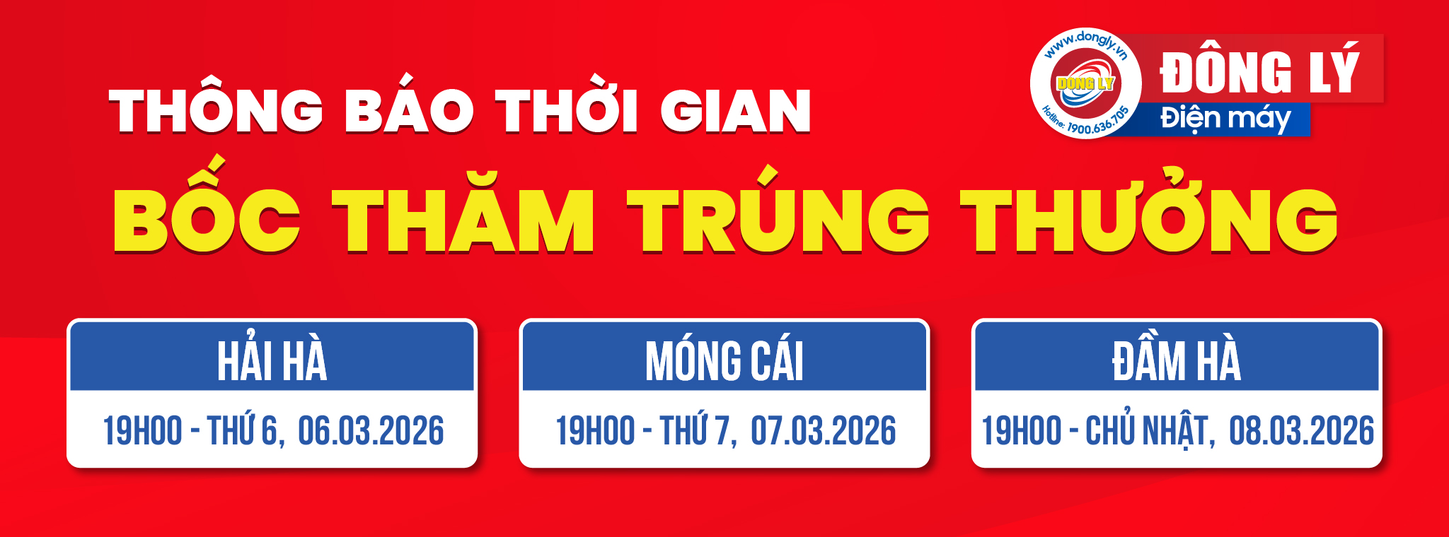 BỐC THĂM CUỐI TUẦN NÀY TẠI ĐÔNG LÝ